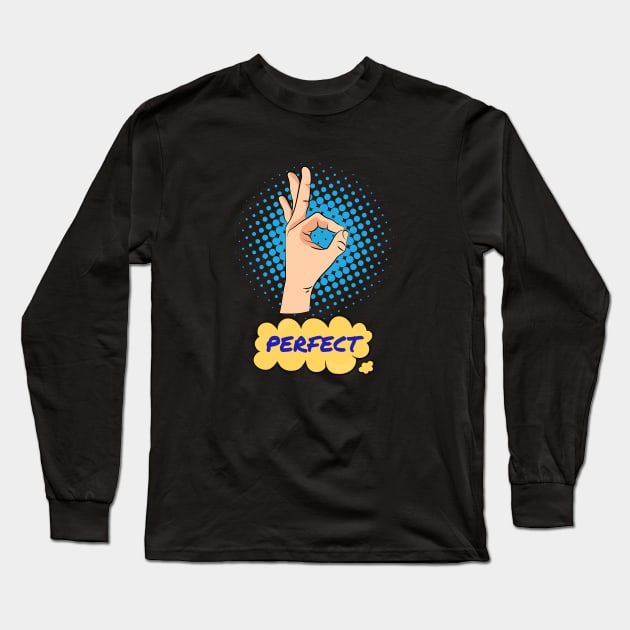 Perfect Hand Gesture Long Sleeve T-Shirt by MIRO-07